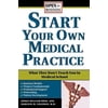 Start Your Own Medical Practice
