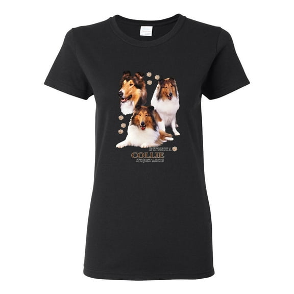 If It's Not a Collie It's Just a Dog Gift | Womens Dog Lover Graphic T-Shirt, Black, Small