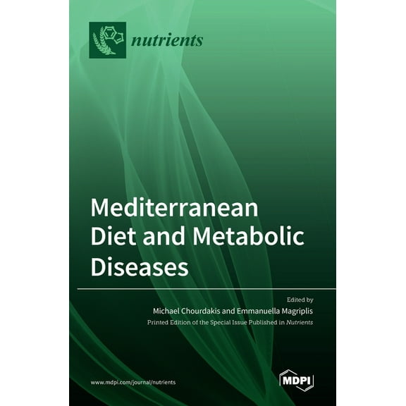 Mediterranean Diet and Metabolic Diseases, (Hardcover)