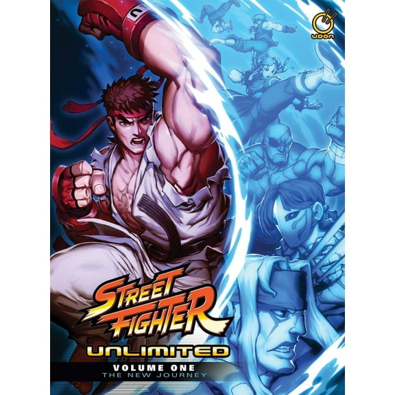 Street Fighter Unlimited Street Fighter Unlimited Hardcover Volume 1: The New Journey, Book 1, (Hardcover)