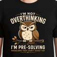 thumbnail image 3 of Retro I’M Not Overthinking Pre Solving Problems Owl T-Shirt – Vintage Humor – Unisex Casual Wear, 3 of 6