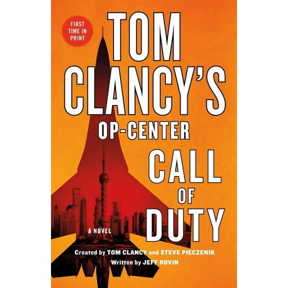 Tom Clancy's Op-Center: Tom Clancy's Op-Center: Call of Duty : A Novel (Series #21) (Hardcover)