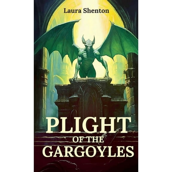 Plight of the Gargoyles, (Paperback)