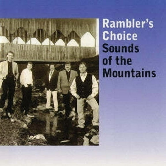 Rambler's Choice - Sounds of the Mountains - Music & Performance - CD