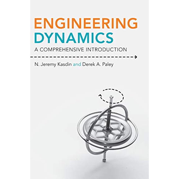 Pre-Owned Engineering Dynamics: A Comprehensive Introduction, 9780691135373, 0691135371, Hardcover,
