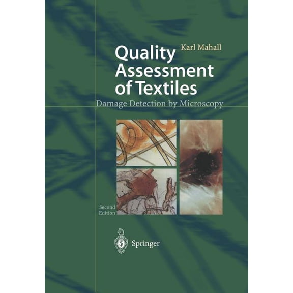 Quality Assessment of Textiles: Damage Detection by Microscopy, (Paperback)