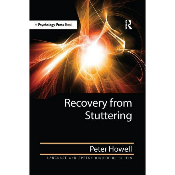 Language and Speech Disorders Recovery from Stuttering, (Paperback)