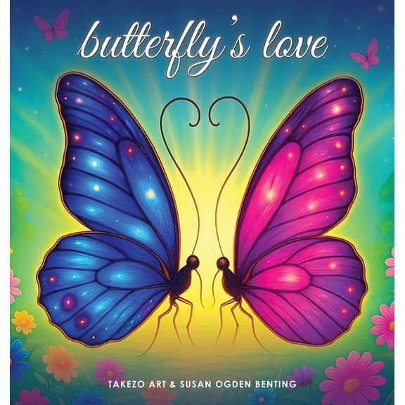 Butterfly's Love, (Hardcover)