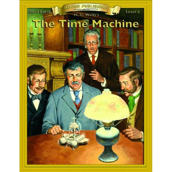 Pre-Owned Time Machine (Bring the Classics to Life: Level 4) (Paperback) 0931334438 9780931334436