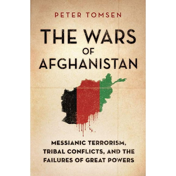 The Wars of Afghanistan (Paperback)