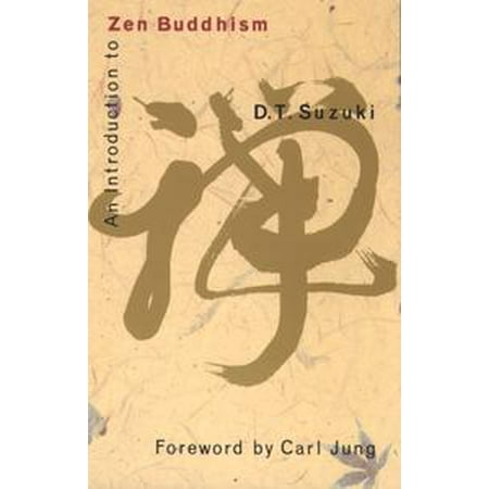 An Introduction to Zen Buddhism - eBook (Best Introduction To Buddhism)