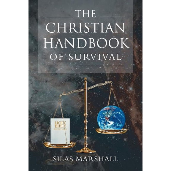The Christian Handbook of Survival, (Paperback)