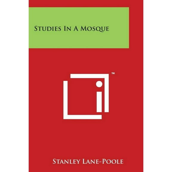 Studies in a Mosque, (Paperback)