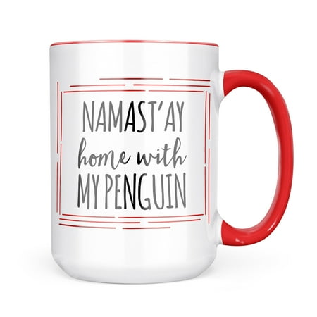 

Neonblond Namast ay Home With My Penguin Simple Sayings Mug gift for Coffee Tea lovers