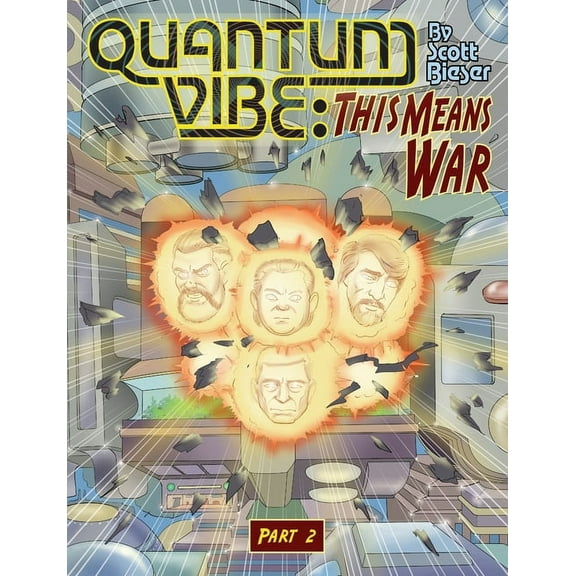 Quantum Vibe: This Means War Part 2 (Paperback)