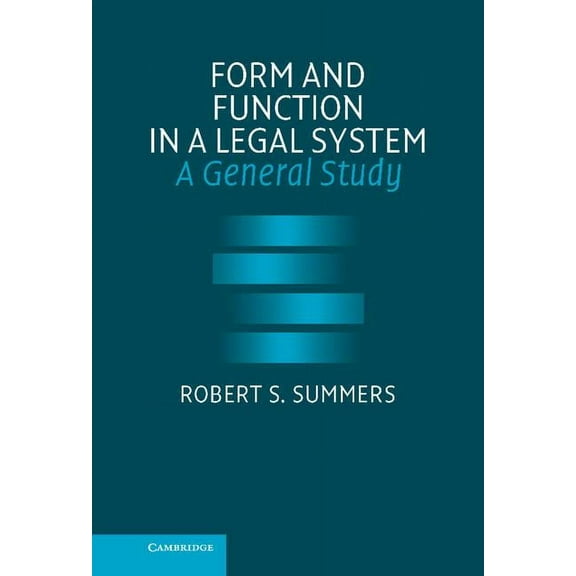 Form and Function in a Legal System, (Hardcover)