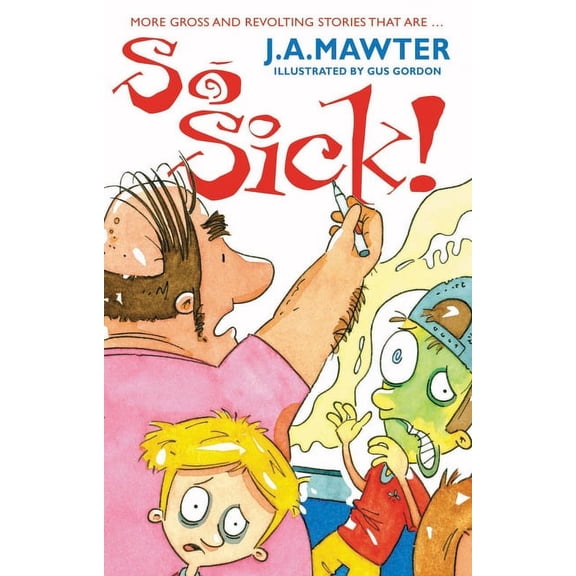 So Sick, (Paperback)