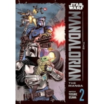 Star Wars: The Mandalorian: The Manga: Star Wars: The Mandalorian: The Manga, Vol. 2 (Series #2) (Paperback)