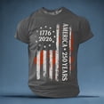 thumbnail image 2 of America 250 Shirt Casual Short Sleeve T Shirt Comfortable Breathable 250Th Mens Graphic Tees Grey S, 2 of 6