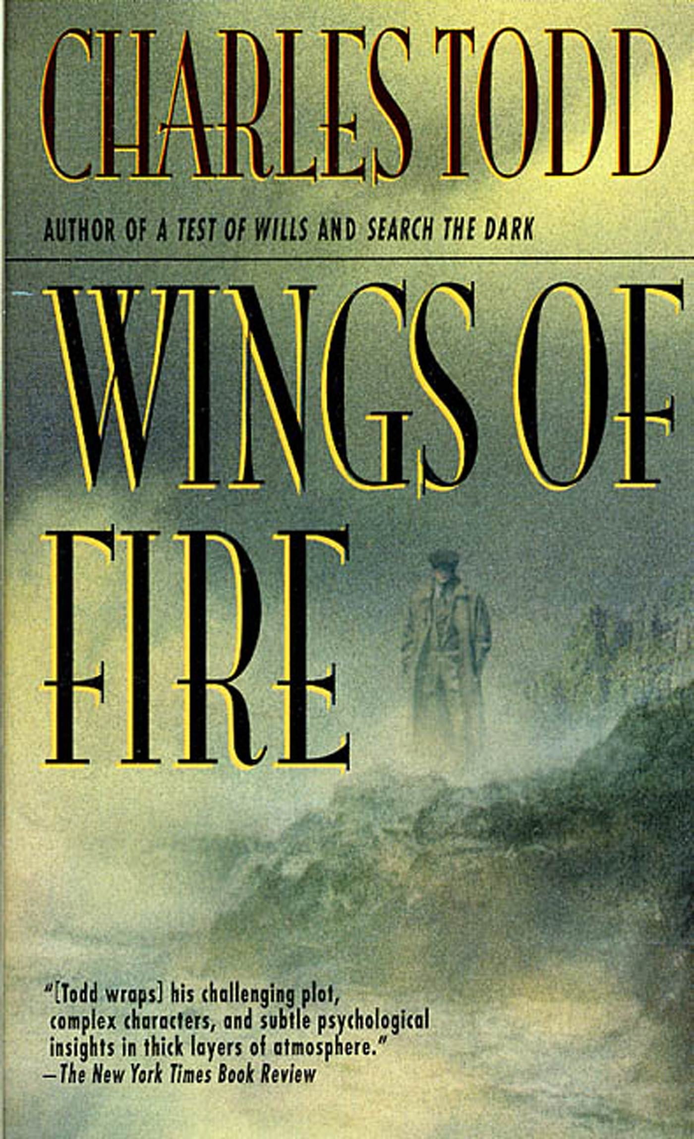Ian Rutledge Mysteries, 2 Wings of Fire An Inspector Ian Rutledge
