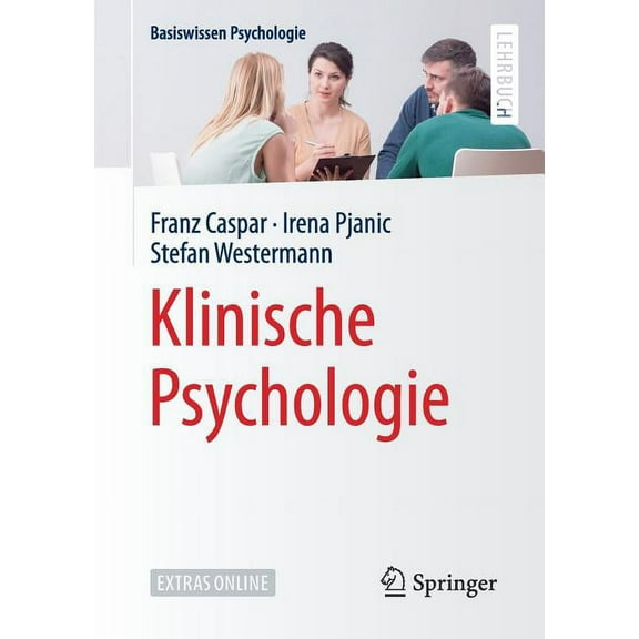 Basiswissen Psychologie Klinische Psychologie, (Paperback)