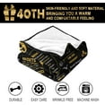 thumbnail image 6 of 40th Birthday Gifts Women Men Blanket, 40 Year Old Gifts for Women Men, Happy 40th Birthday Gift for Her Him Unique, Best Mens 1985 40 Birthday Decorations Ideas Throw Blanket 60"X50", 6 of 6