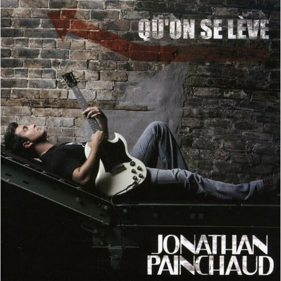 Jonathan Painchaud - Qu'one Se Leve - Music & Performance - CD