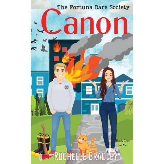 The Fortuna Dare Society Canon: Sweet Small Town Firefighter Men's Book Club Romantic Comedy, Book 2, (Paperback)