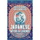 thumbnail image 1 of Libro Japanese Myths & Legends Tapa Blanda, Autor Flame Tree Publishing, Editorial Flame Tree, 1 of 1