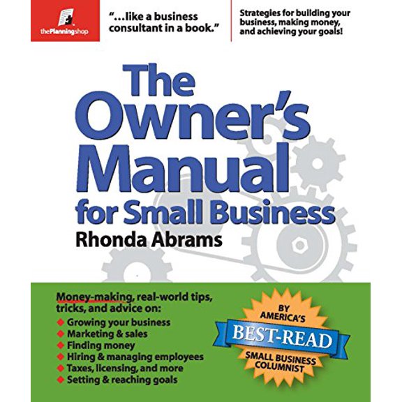 Pre-Owned The Owner's Manual for Small Business (Paperback) 0974080152 9780974080154
