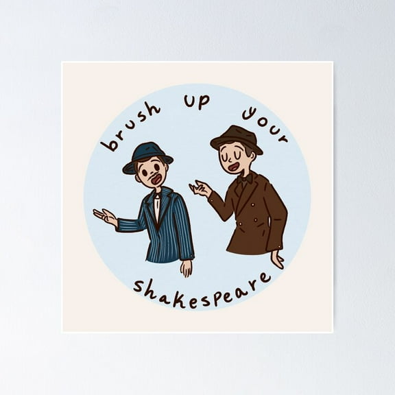 Brush Up Your Shakespeare Poster, UNFRAMED-8x12