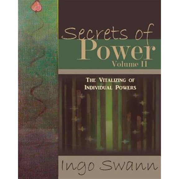 Pre-Owned Secrets of Power, Volume II: The Vitalizing of Individual Powers (Paperback)