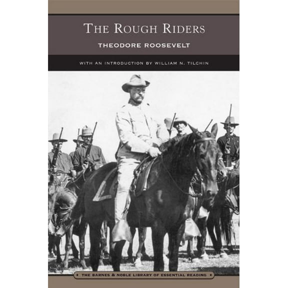 Pre-Owned The Rough Riders (Barnes & Noble Library of Essential Reading) Paperback