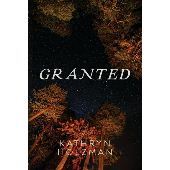 Granted, (Paperback)