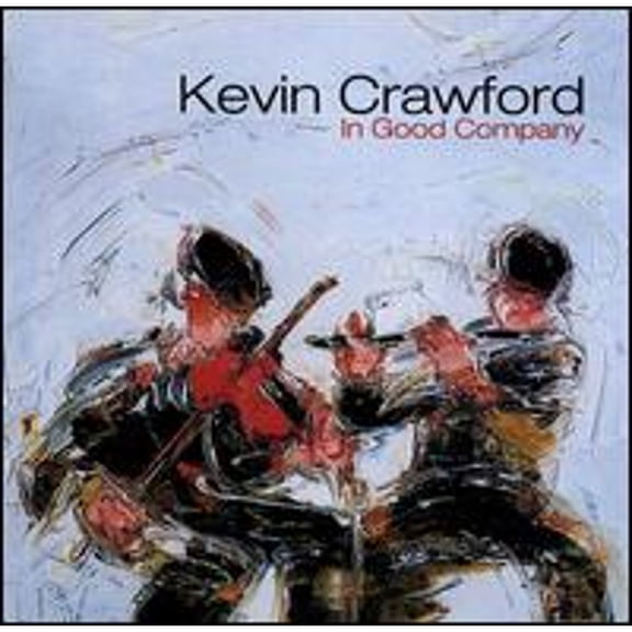 Pre-Owned In Good Company (CD 0048248121125) by Kevin Crawford