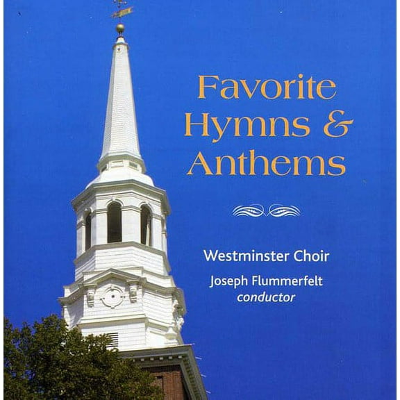 Westminster Choir - Favorite Hymns & Anthems - Music & Performance - CD