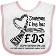 thumbnail image 3 of Inktastic Someone I Love Has Eds- Ehlers Danlos Syndrome Boys or Girls Baby Bib, 3 of 4