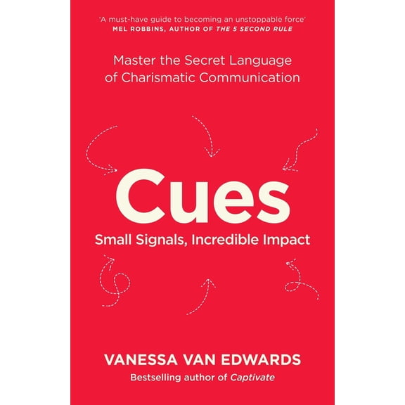 Pre-Owned Cues: Master the Secret Language of Charismatic Communication (Paperback) 0241554934 9780241554937
