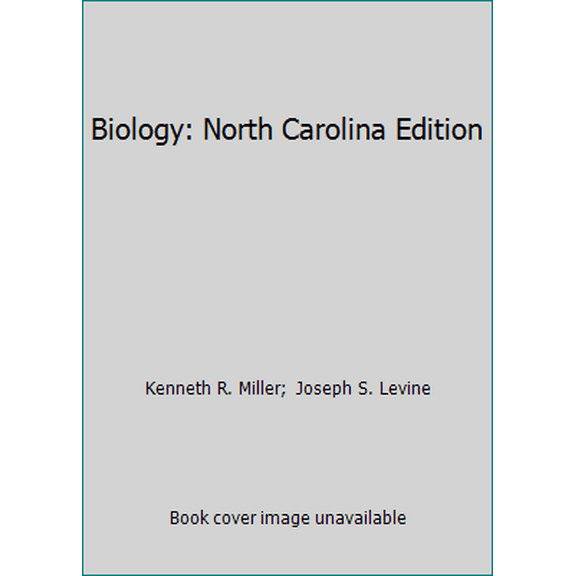Pre-Owned Biology: North Carolina Edition (Hardcover) 0131258303 9780131258303
