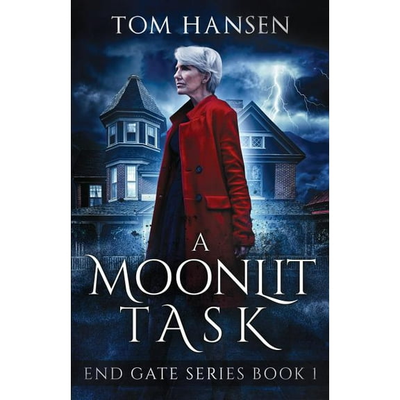 A Moonlit Task: An Urban Fantasy Mystery Novel (Paperback) by Tom Hansen