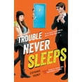 thumbnail image 1 of Pre-Owned Trouble Never Sleeps (Hardcover) 0525428429 9780525428428, 1 of 1