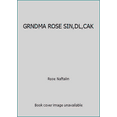 thumbnail image 1 of Pre-Owned GRNDMA ROSE SIN,DL,CAK (Paperback) 0394746716 9780394746715, 1 of 1