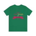 thumbnail image 2 of Live Laugh Love Limited Edition Unisex Jersey Short Sleeve Tee, 2 of 10