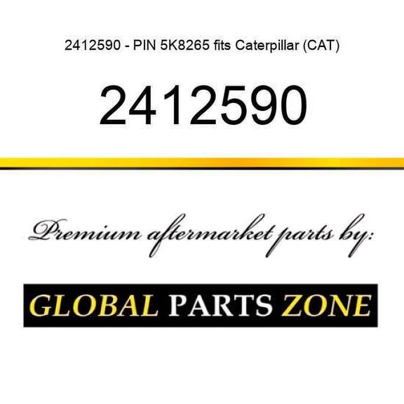 2412590 - PIN 5K8265 fits Caterpillar (CAT)