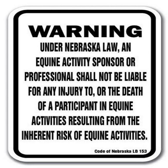 Nebraska Equine 12" x 18" Aluminum Sign warning statute horse farm