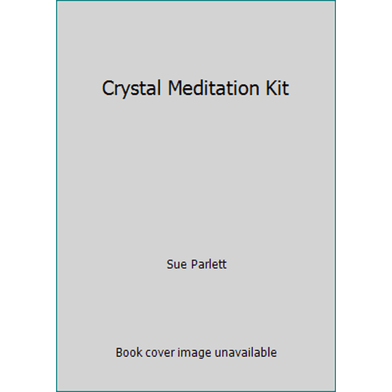 Pre-Owned Crystal Meditation Kit (Unknown) 0760764786 9780760764787