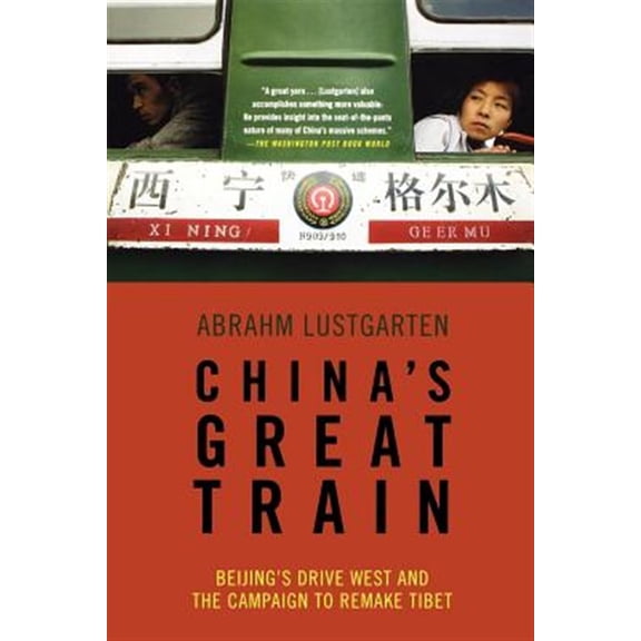 Pre-Owned China's Great Train (Paperback) 0805090185 9780805090185