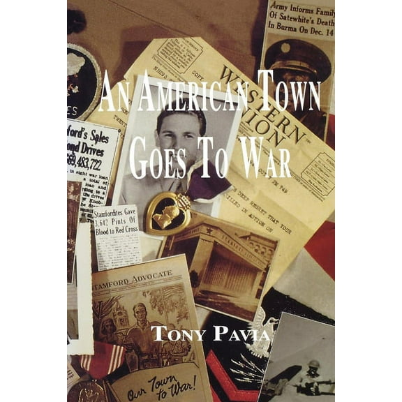 An American Town Goes to War, (Paperback)