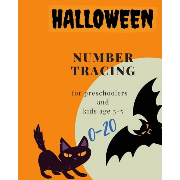 Halloween, 0-20 Number tracing for Preschoolers and kids Ages 3-5: Book for kindergarten.100 pages, size 8X10 inches . Tracing game and coloring pages . Lots of fun learning numbers in Halloween theme