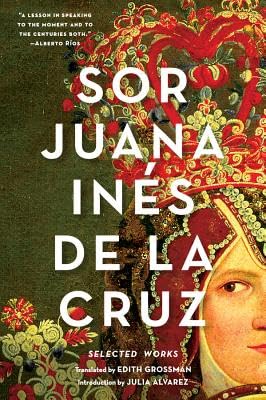 Pre-Owned Sor Juana In?s De La Cruz : Selected Works